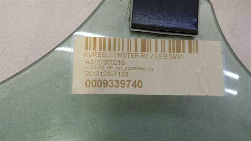 Mercedes S-Class W222 right rear door glass A2227300218 door window rear right
