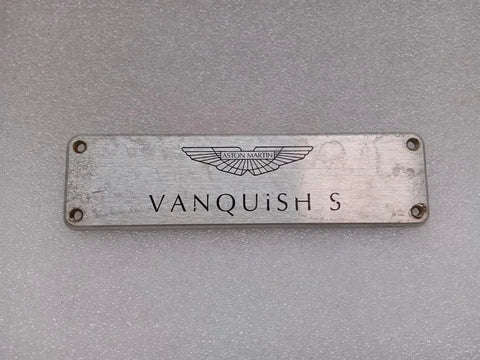 ASTON MARTIN VANQUISH S 04-07 V12 VANQUISH S LOGO DOOR POST PLATE